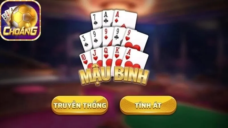 Mậu Binh Cao Thủ – Cân não, chiến thắng đỉnh cao 2 Giới thiệu về trò chơi Mậu Binh